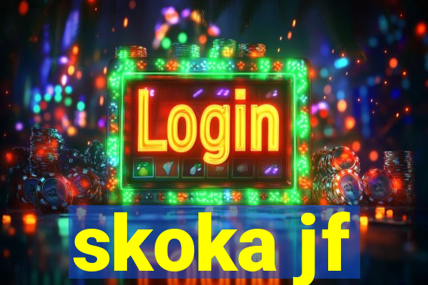 skoka jf